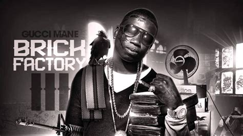 gucci mane brick factory 3 youtube